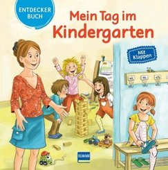 Entdeckerbuch: Mein Tag im Kindergarten