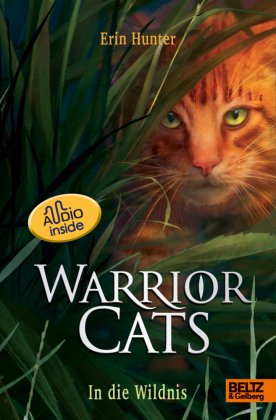 Warrior Cats. Staffel I, Band 1 mit Audiobook inside - Die Prophezeiungen beginnen - In die Wildnis