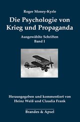 Die Psychologie von Krieg und Propaganda