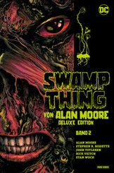 Swamp Thing von Alan Moore (Deluxe Edition) - Bd.2 (von 3)