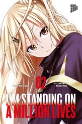 I'm Standing on a Million Lives - Bd.2