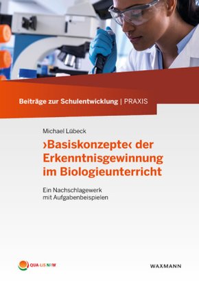 'Basiskonzepte' der Erkenntnisgewinnung im Biologieunterricht