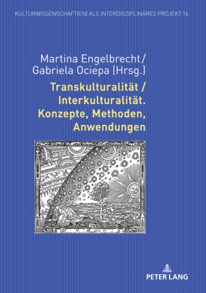 Transkulturalität / Interkulturalität. Konzepte, Methoden, Anwendungen