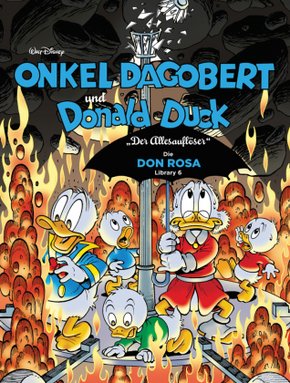 Onkel Dagobert und Donald Duck - Die Don Rosa Library - Bd.6
