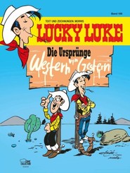 Lucky Luke - Die Ursprünge - Western von Gestern