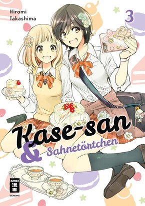 Kase-san und Sahnetörtchen - Bd.3