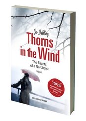 Dornen im Wind/Thorns in the Wind, 2 Tle.