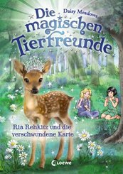 Die magischen Tierfreunde (Band 16) - Ria Rehkitz und die verschwundene Karte