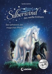 Silberwind, das weiße Einhorn (Band 3-4) - Das Geheimnis der magischen Pferde