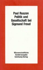 Politik und Gesellschaft bei Sigmund Freud