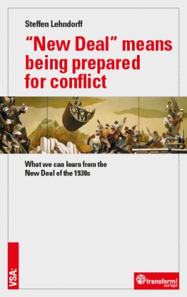 "New Deal" means being prepared for conflict