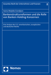 Bankenstrukturreformen und die Rolle von Banken-Holding-Konzernen
