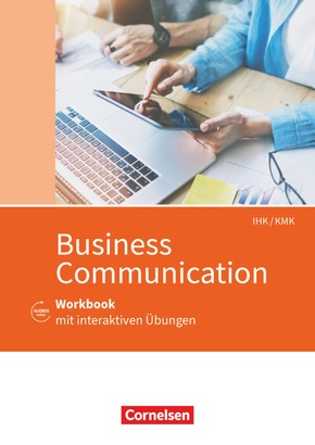 Commercial Correspondence - IHK/KMK Business Communication - Arbeitsheft mit interaktiven Übungen auf scook.de - Mit Lös