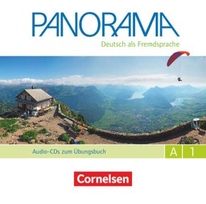 Panorama - Deutsch als Fremdsprache - A1: Gesamtband Audio-CDs zum Übungsbuch DaF
