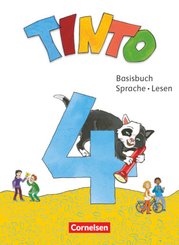 Tinto Sprachlesebuch 2-4 - Neubearbeitung 2019 - 4. Schuljahr Basisbuch Sprache und Lesen - Mit Lernentwicklungsheft, ST