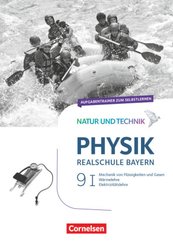 Natur und Technik - Physik Neubearbeitung - Realschule Bayern - Band 9: Wahlpflichtfächergruppe I Aufgabentrainer zum Se