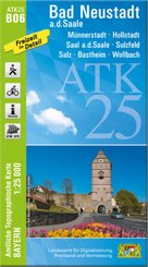 ATK25-B06 Bad Neustadt a.d.Saale (Amtliche Topographische Karte 1:25000)