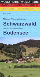 Mit dem Wohnmobil in den Schwarzwald und an den deutschen Bodensee