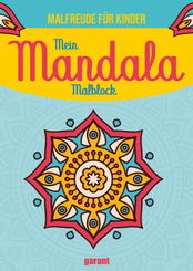 Mein Mandala Malblock - Malfreude für Kinder