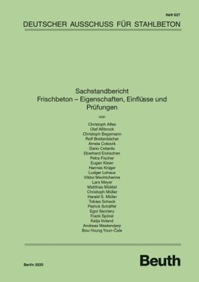 Sachstandbericht Frischbeton - Eigenschaften, Einflüsse und Prüfungen