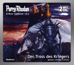Perry Rhodan Silber Edition - Der Tross des Kriegers, 2 Audio-CD, MP3