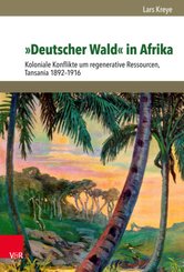 »Deutscher Wald« in Afrika