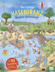 Das lustige Hasenfranz Wimmel-Vorlesebuch