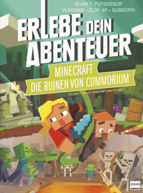 Die Ruinen von Commorium (ein inoffizielles Minecraft-Abenteuer, Rätselabenteuer für Kinder ab 8 Jahren, Spielebuch, stu
