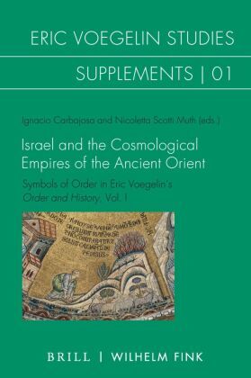 Israel and the Cosmological Empires of the Ancient Orient