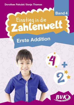 Einstieg in die Zahlenwelt: Erste Addition