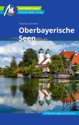 Oberbayerische Seen Reiseführer Michael Müller Verlag