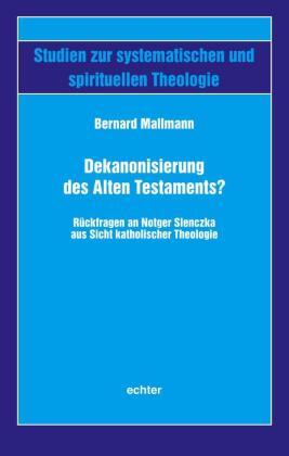 Dekanonisierung des Alten Testaments?