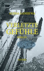 Verletzte Gef&uuml;hle