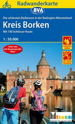 Radwanderkarte BVA Die schönsten Radtouren in der Radregion Münsterland - Kreis Borken, 1:50.000, reiß- und wetterfest,