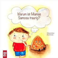 Warum ist Mamas Samosa traurig?