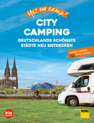 Yes we camp! City Camping