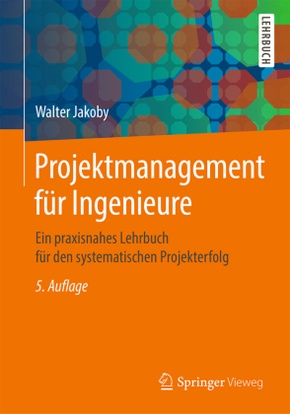 Projektmanagement für Ingenieure