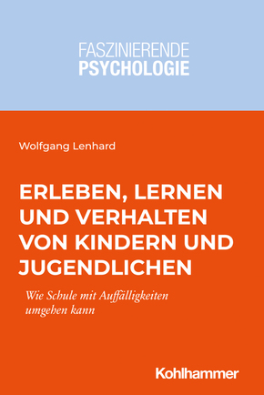 Erleben, Lernen und Verhalten von Kindern und Jugendlichen