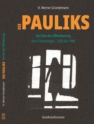 Die Pauliks - Im Clan der Offenbarung