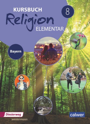 Kursbuch Religion Elementar 8 - Ausgabe für Bayern