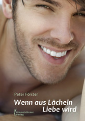 Wenn aus L&auml;cheln Liebe wird