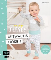 Easy Jersey - Mitwachshosen für Babys und Kids nähen