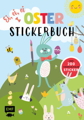 Ei, ei, ei - Oster-Stickerbuch