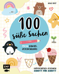 100 süße Sachen - Mein Kawaii-Zeichenkurs