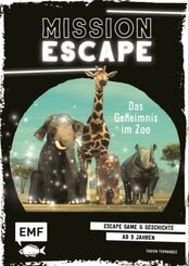 Mission Escape - Das Geheimnis im Zoo