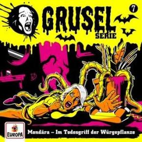 Gruselserie - Mondära - Im Todesgriff der Würgepflanze, 1 Audio-CD