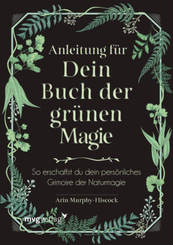 Anleitung für dein Buch der grünen Magie