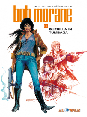 Bob Morane - Guerilla in Tumbaga - Bd.9