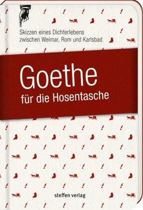Goethe für die Hosentasche