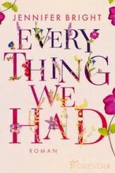 Everything We Had